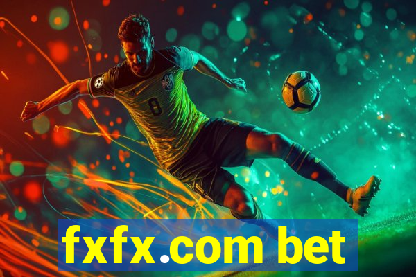 fxfx.com bet